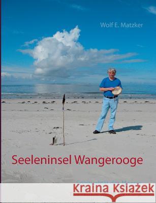 Seeleninsel Wangerooge: naturmystische Gedichte und Gesänge