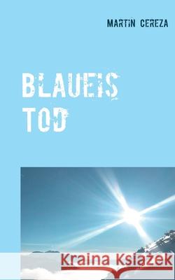 Blaueis Tod