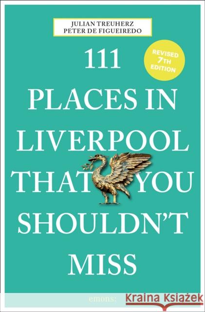 111 Places in Liverpool That You Shouldn't Miss