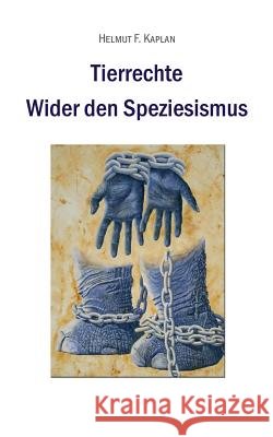 Tierrechte: Wider den Speziesismus