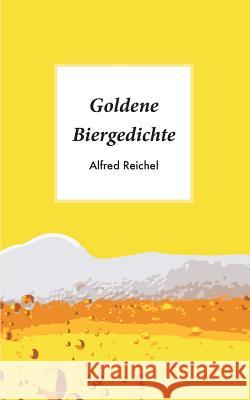 Goldene Biergedichte