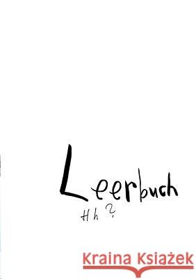 Leerbuch: von Leere und Lehre