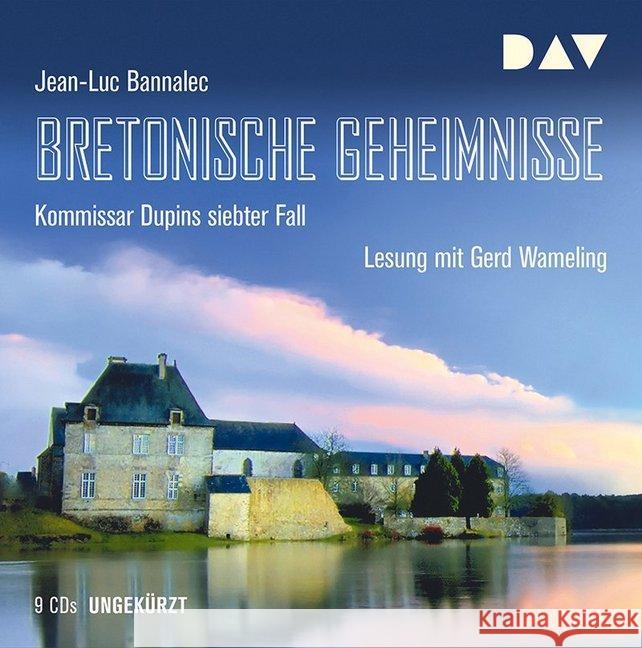 Bretonische Geheimnisse - Kommissar Dupins siebter Fall, 9 Audio-CDs : Ungekürzte Lesung mit Gerd Wameling (9 CDs), Lesung. CD Standard Audio Format