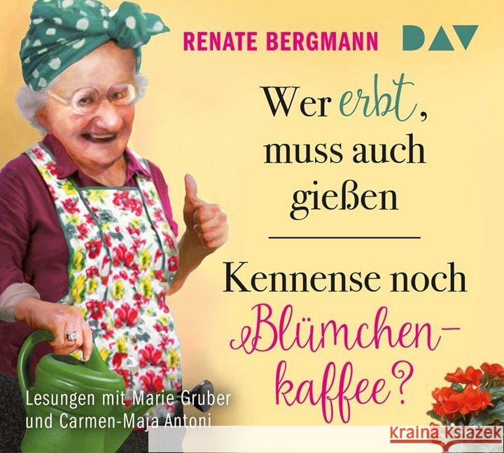 Wer erbt, muss auch gießen / Kennense noch Blümchenkaffee?, 4 Audio-CDs : Lesungen mit Marie Gruber und Carmen-Maja Antoni (4 CDs), Lesung. CD Standard Audio Format