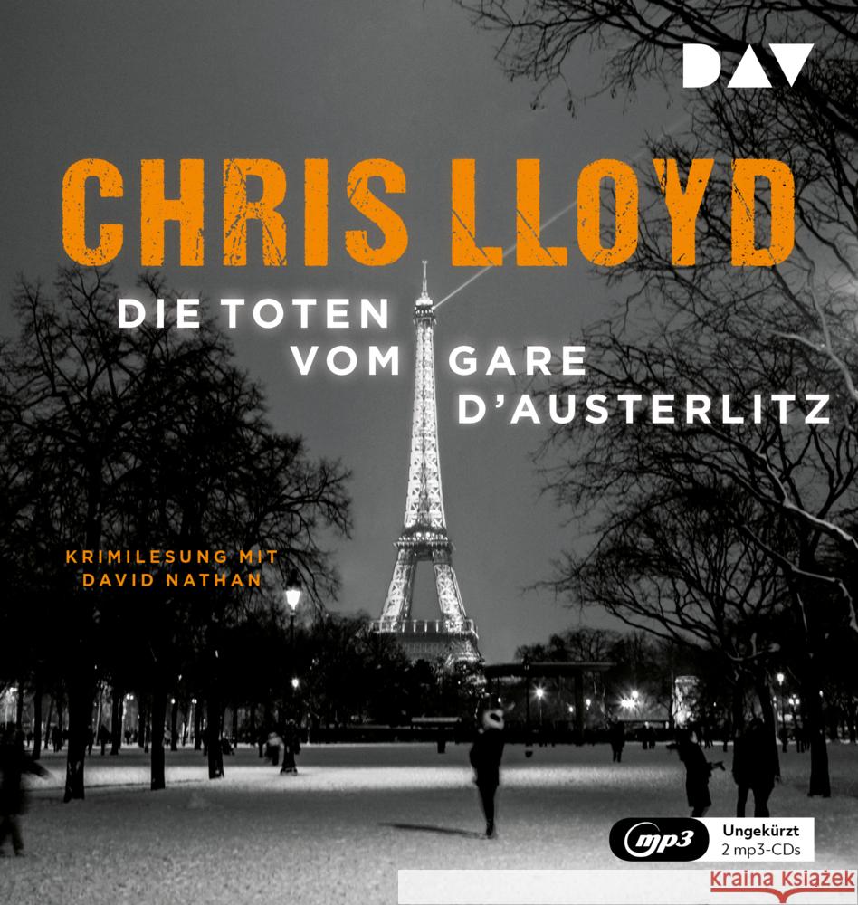 Die Toten vom Gare d'Austerlitz, 2 Audio-CD, 2 MP3