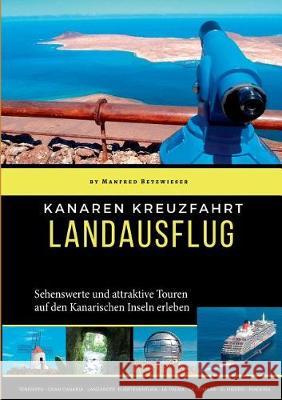 Kanaren Kreuzfahrt: Landausflug