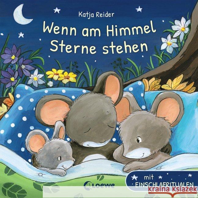 Wenn am Himmel Sterne stehen : mit Einschlafritualen