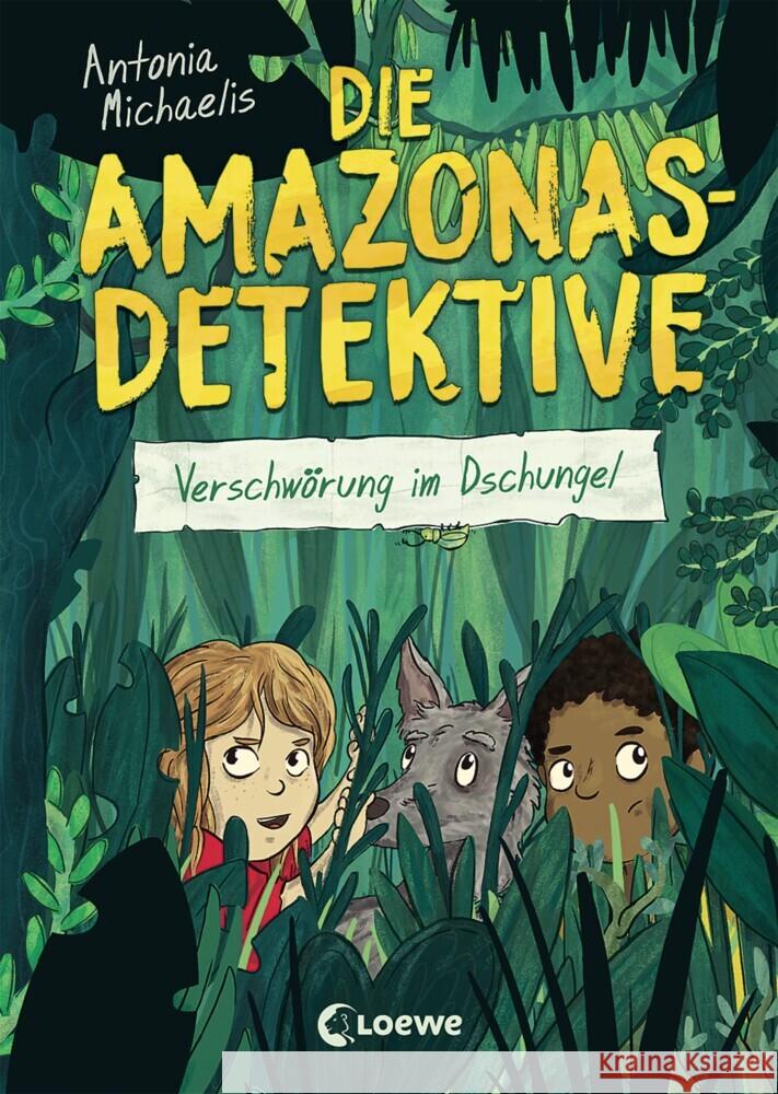 Die Amazonas-Detektive (Band 1) - Verschwörung im Dschungel