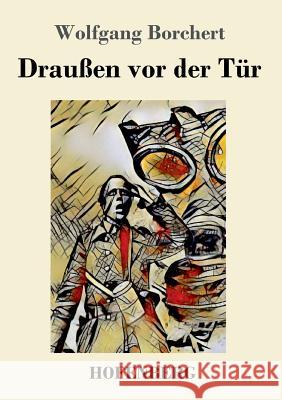 Draußen vor der Tür