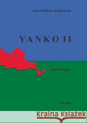 Yanko II: Baro mangipe