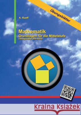 Mathematik: Übungsblätter für die Mittelstufe