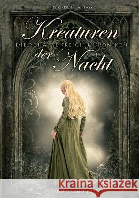 Die Schattenreich Chroniken: Kreaturen der Nacht