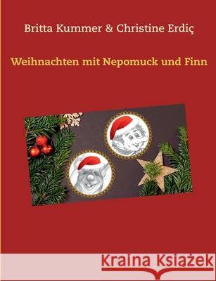 Weihnachten mit Nepomuck und Finn