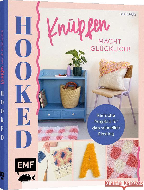 Hooked! Knüpfen macht glücklich!