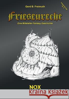 Friesenrecht - Akt VIII: Nox