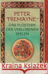 Das Flüstern der verlorenen Seelen : Kriminalgeschichten mit Schwester Fidelma u.a. Deutsche Erstausgabe