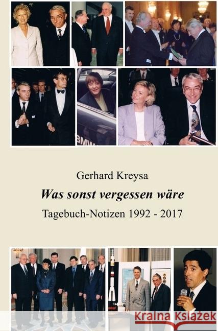 Was sonst vergessen wäre : Tagebuch-Notizen 1992 - 2017