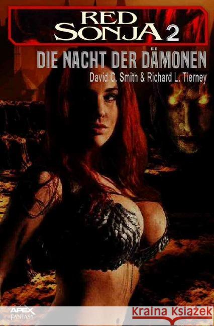 RED SONJA, Band 2: DIE NACHT DER DÄMONEN : Roman