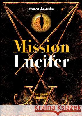 Mission Lucifer
