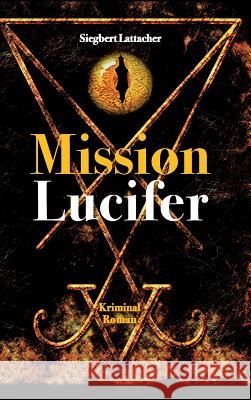 Mission Lucifer