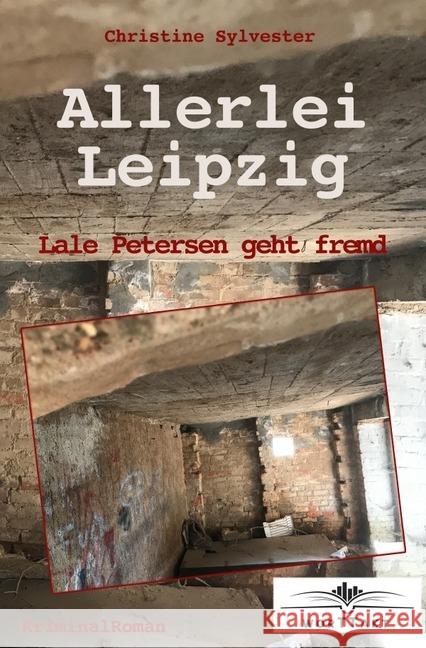 Allerlei Leipzig : Lale Petersen geht fremd