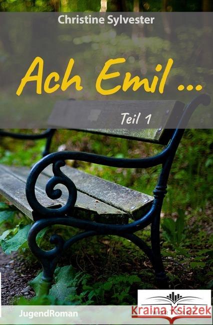 Ach Emil ... : Teil 1