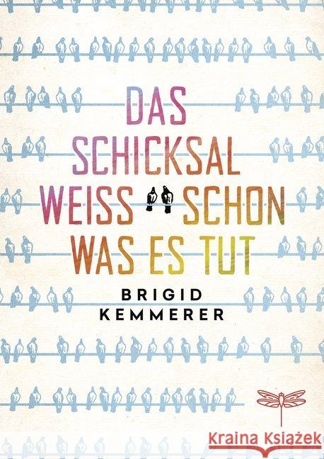 Das Schicksal weiß schon, was es tut