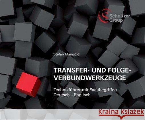 Transfer- und Folgeverbundwerkzeuge