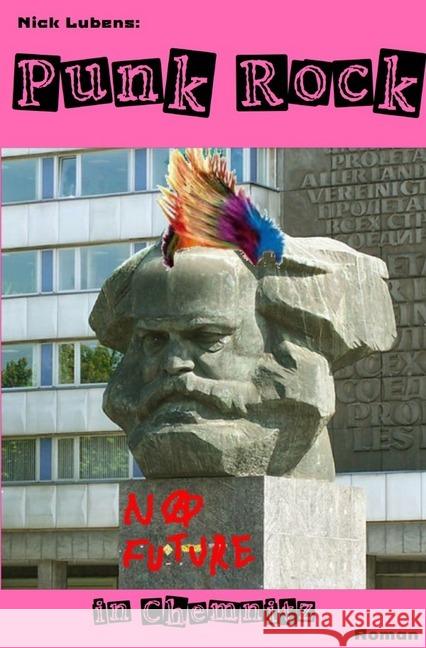 Punk Rock : No Future in Chemnitz