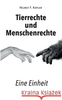 Tierrechte und Menschenrechte: Eine Einheit