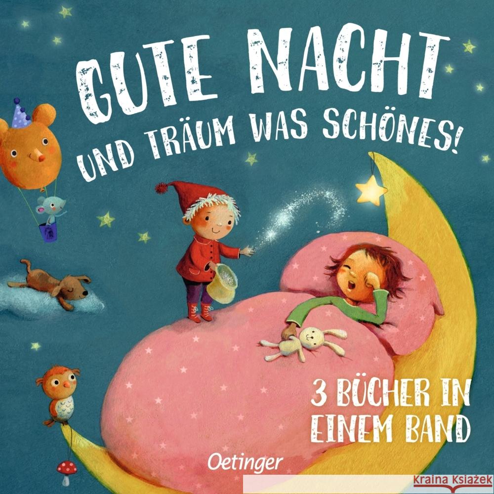 Gute Nacht und träum was Schönes!