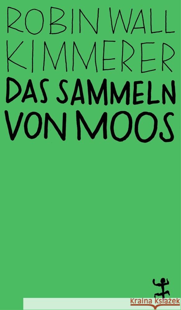 Das Sammeln von Moos