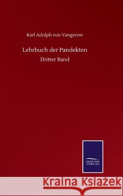 Lehrbuch der Pandekten: Dritter Band
