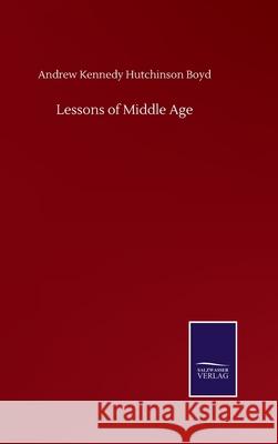 Lessons of Middle Age