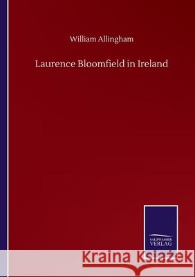 Laurence Bloomfield in Ireland