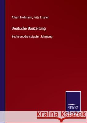 Deutsche Bauzeitung: Sechsunddreissigster Jahrgang