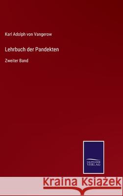Lehrbuch der Pandekten: Zweiter Band