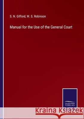 Manual for the Use of the General Court