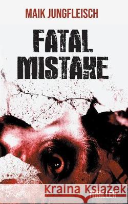 Fatal Mistake