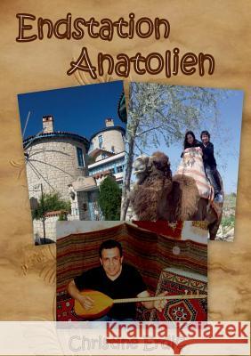 Endstation Anatolien