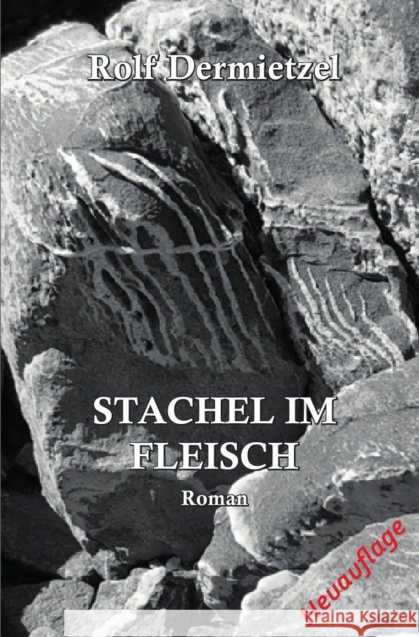 Stachel im Fleisch