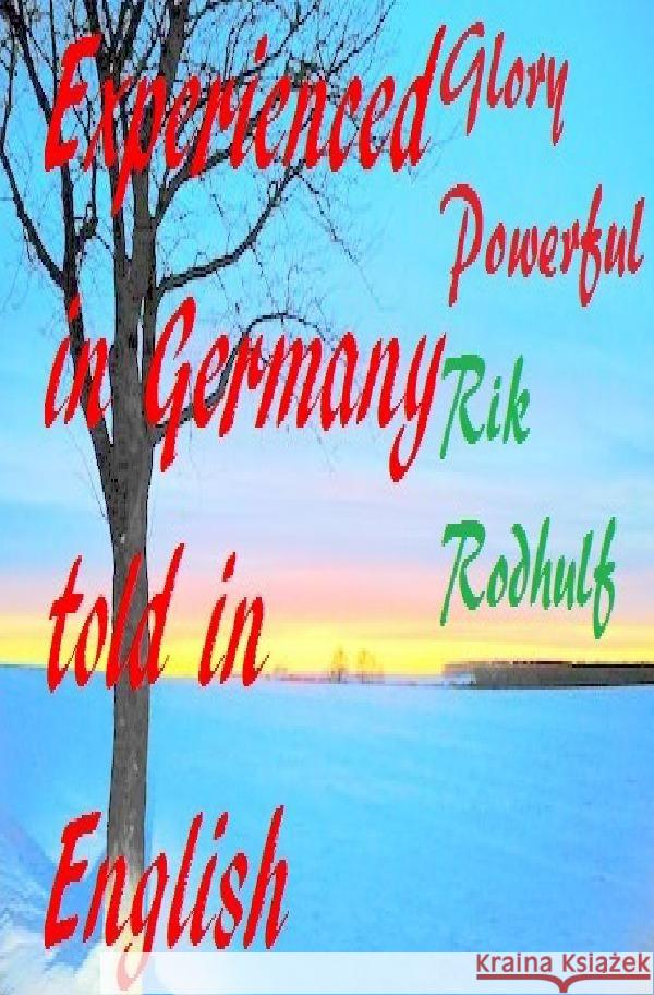 Experienced in Germany told in English  Then came the time in summer when a Midsummer bonfire was lit on 