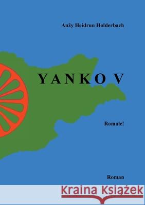 Yanko V: Romale!