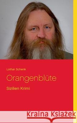 Orangenblüte: Sizilien Krimi