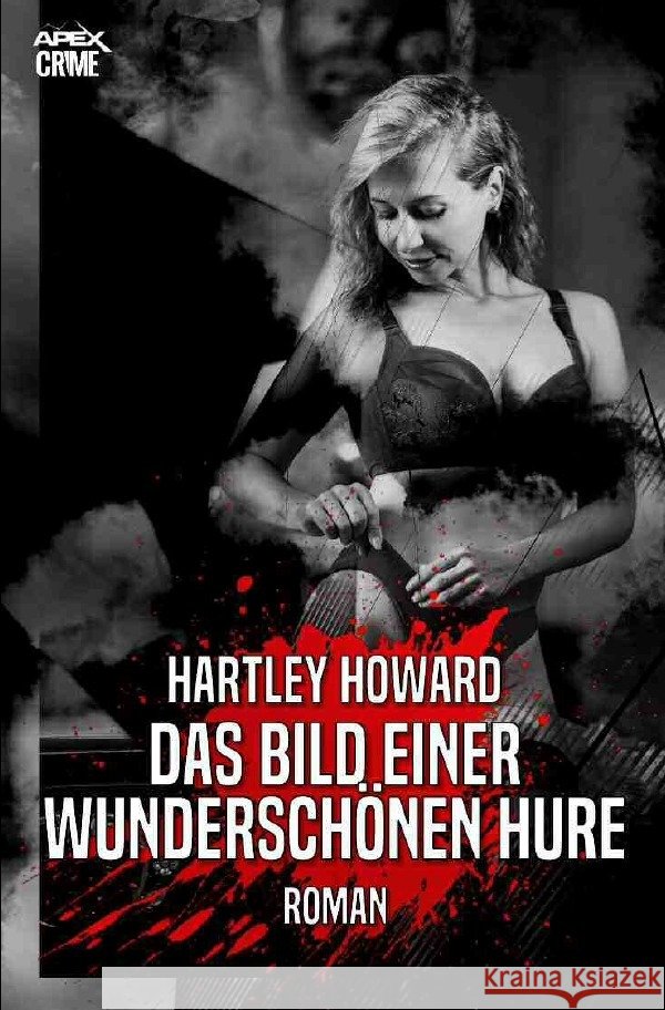 DAS BILD EINER WUNDERSCHÖNEN HURE