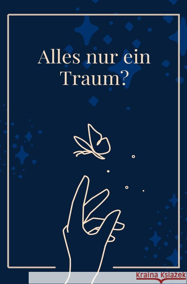 Alles Nur ein Traum? Träume verstehen und richtig deuten - Taschenbuch