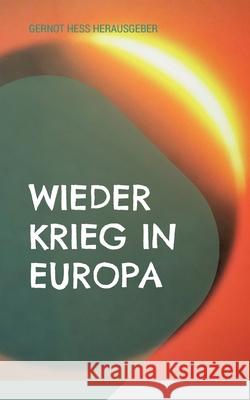 Wieder Krieg in Europa: F?nf Freunde schaffen Rat