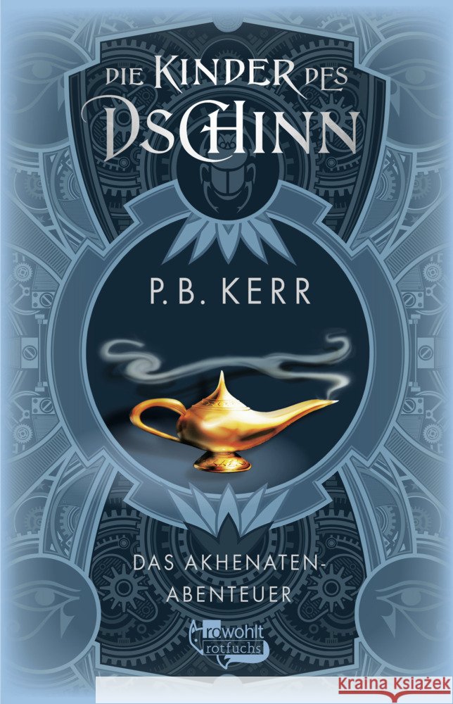 Die Kinder des Dschinn: Das Akhenaten-Abenteuer