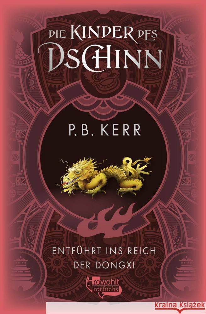 Die Kinder des Dschinn: Entführt ins Reich der Dongxi