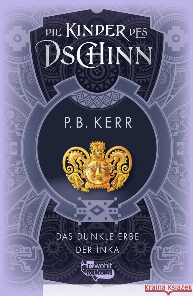 Die Kinder des Dschinn: Das dunkle Erbe der Inka